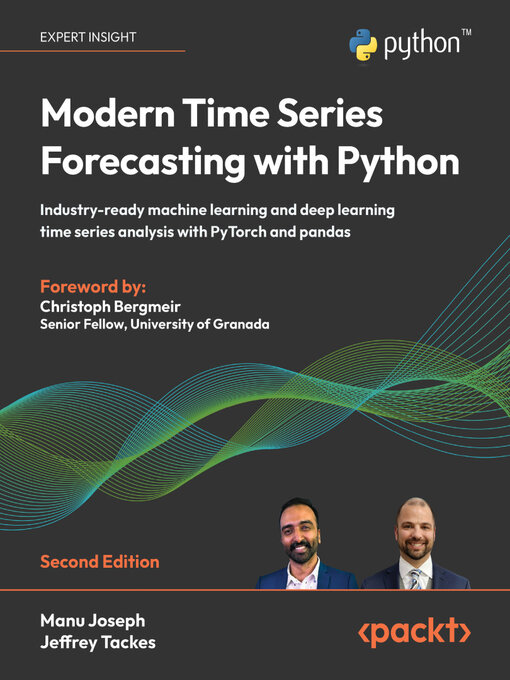 Title details for Modern Time Series Forecasting with Python by Manu Joseph - Wait list